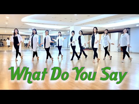 WHAT DO YOU SAY LINEDANCE (Gary Lafferty)