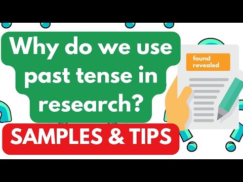 Research paper parts that use  past tense |  Tenses in research paper