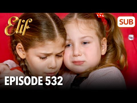 Elif Episode 532 | English Subtitle