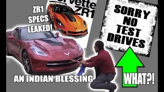 2019 ZR1 LEAKED SPECS ** AN INDIAN BLESSING** & DEALER SAID NO TEST DRIVES