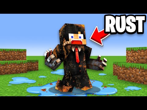 Minecraft but Your Body Rusts!