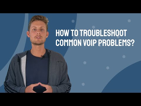 How to Troubleshoot Common VoIP Problems?