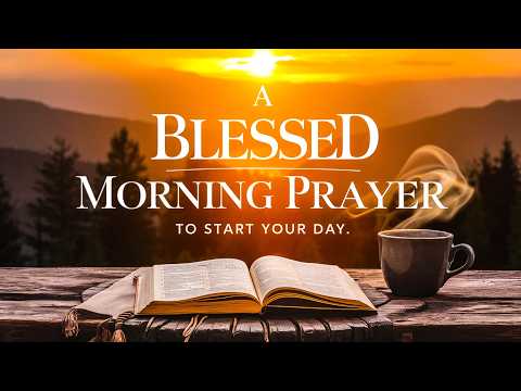 Lord, Prepare Me for a Blessed New Year | Morning Prayer