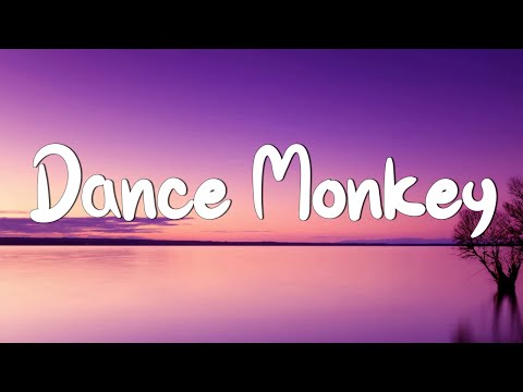 Dance Monkey - Tones and I (Lyrics) || Ed Sheeran, The Chainsmokers,... (Mix Lyrics)