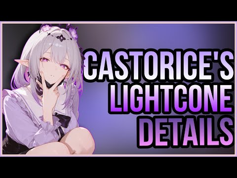 Castorice Lightcone Details | Castorice Kit Leaks | HSR Leaks 3.2 | Painstation