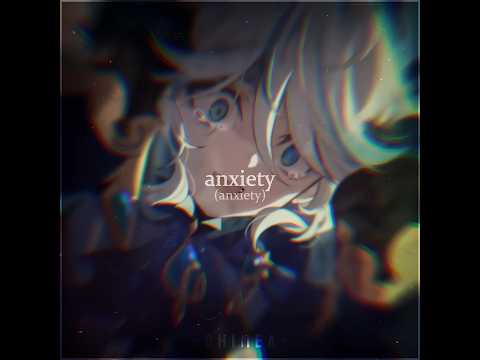 Furina edit || Anxiety || Genshin Impact