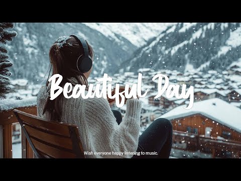 Beautiful Day 🍂 Acoustic music helps the morning full of energy | Indie/Pop/Folk/Acoustic Playlist