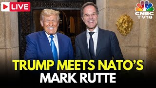 LIVE: Donald Trump meets NATO Secretary General Mark Rutte | Russia-Ukraine Peace Talks | N18G