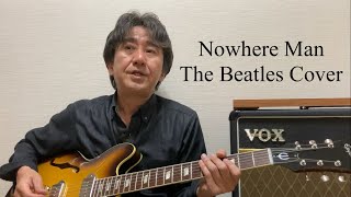 Nowhere Man The Beatles Cover featuring Epiphone E-230TD