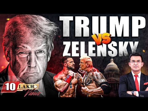 Big Fight Ft. Trump vs Zelensky | What Happened Between Trump, Zelensky | Should India Worry?