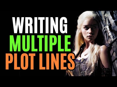 How to Write Multiple Plot Lines (Writing Advice)