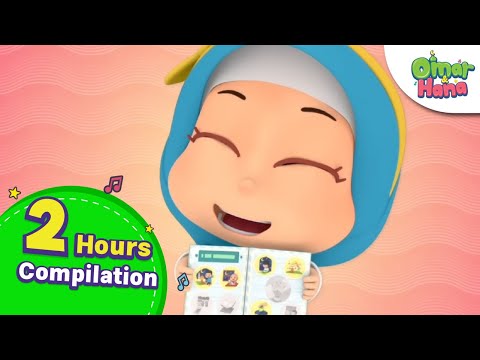 2 Hours Compilation SPECIAL NEW YEAR | Islamic Series & Songs For Kids | Omar & Hana English