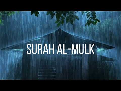 Surah Al-Mulk - Go to Sleep With Calming Recitation With Rain And Thunder | Quran For Relaxation