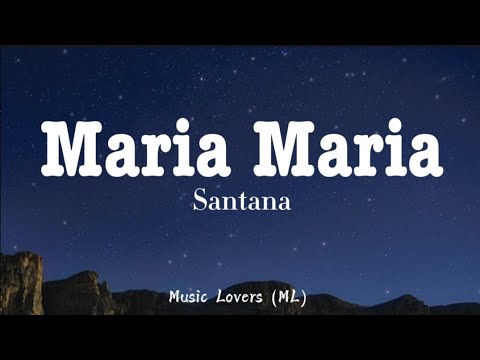 Santana - Maria Maria (Lyrics)