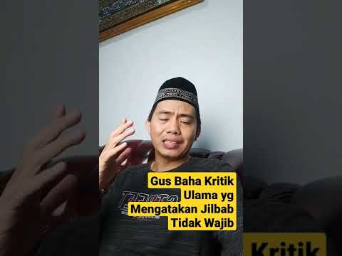 Gus Baha Kritik Ulama yg Bilang Jilbab Tidak Wajib #ngajigusbaha #gusbaha