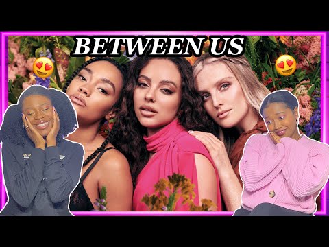 We love you girls!🥲|Little Mix - Between Us Album REACTION