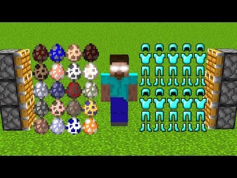 all eggs and Herobrine and x333 diamond armors combined