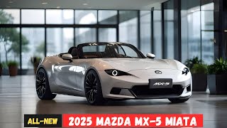 Worth the Wait? All New 2025 Mazda MX 5 Miata Finally Revealed!