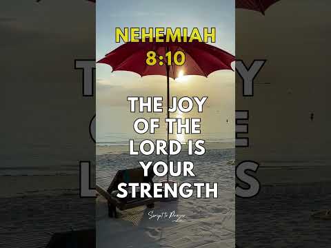 Find Strength in Joy | Nehemiah 8:10 #motivation