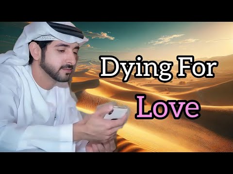 "I Will Die Of Love!' | Sheikh Hamdan | Fazza Prince of Dubai | Fazza Poems | Crown Prince Of Dubai