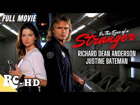 The Hunt for Stolen Money | Full Action Drama Movie | In the Eyes of a Stranger | Justine Bateman