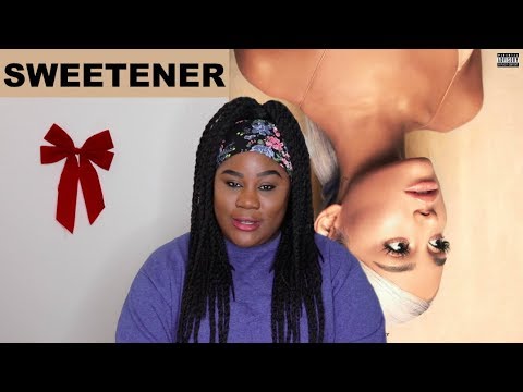 Ariana Grande - Sweetener Album |REACTION|