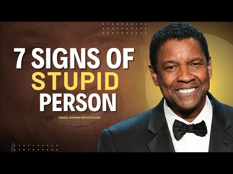 7 Signs of a Stupid Person | Denzel Washington Motivation