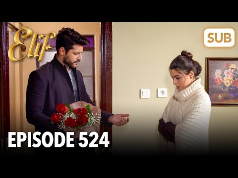 Elif Episode 524 | English Subtitle