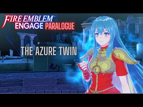 Fire Emblem Engage Paralogue The Azure Twin Walkthrough