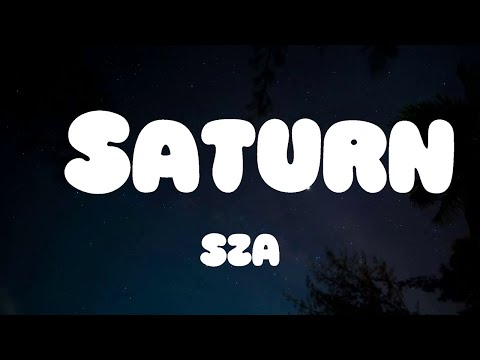 SZA - Saturn (Lyrics)