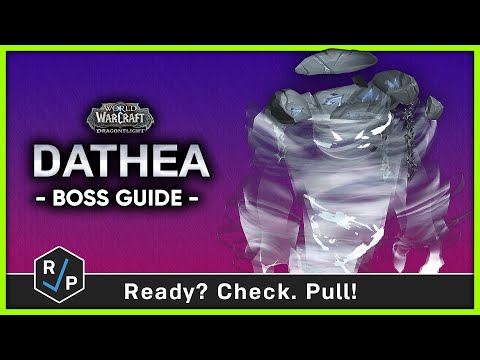 Dathea - Heroic/Normal Boss Guide - Vault of the Incarnates