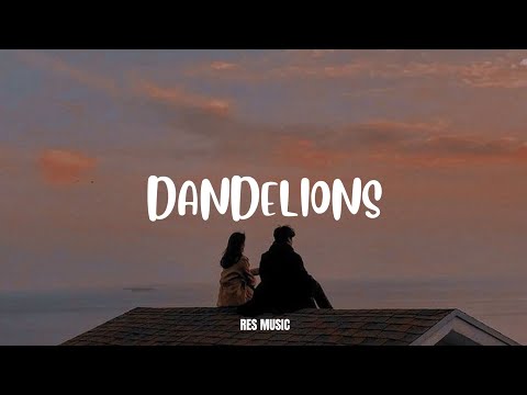 Dandelions - Ruth B (Slowed+Reverb+Lyrics) 🎶