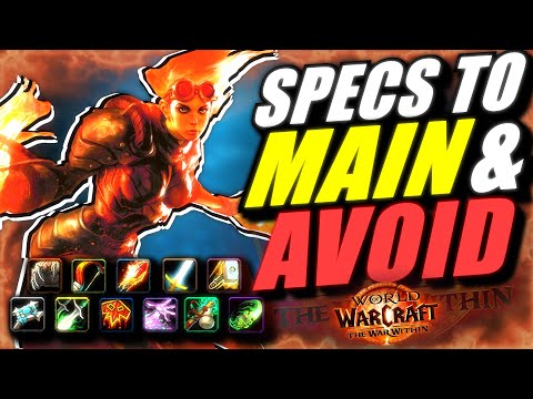 The FINAL BEST Specs To MAIN & LOSERS To AVOID In The War Within | DPS, Healer & Tank