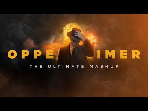 Oppenheimer: The Ultimate Soundtrack Mashup