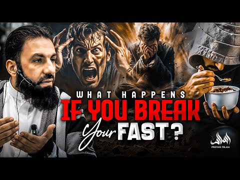 What Happens If You Break Your Fast? | Serious Question answered by Belal Assaad