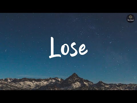 Lose - R.A.D. (Lyrics)