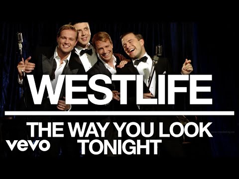 Westlife - The Way You Look Tonight (Official Audio)