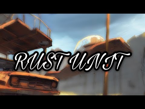 Rust: Rust Unit