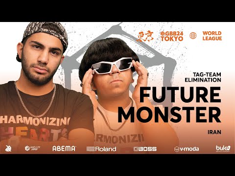 FUTURE MONSTER 🇮🇷 | GRAND BEATBOX BATTLE 2024: WORLD LEAGUE | Tag Team Elimination