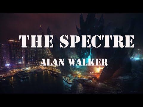 Alan Walker ‒ The Spectre (Lyrics / Lyrics Video)