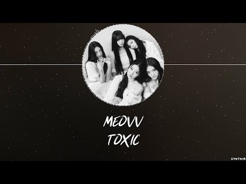 MEOVV - TOXIC [LYRICS]