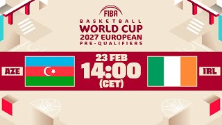 Azerbaijan v Ireland | Full Basketball Game | FIBA Basketball World Cup 2027 European Pre-Qualifiers