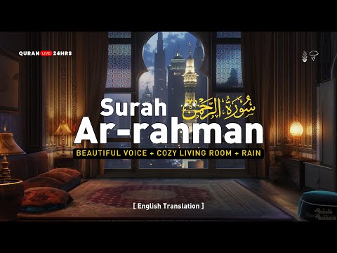 Beautiful Quran recitation of SURAH RAHMAN سورة الرحمن | Quran Live 24Hrs