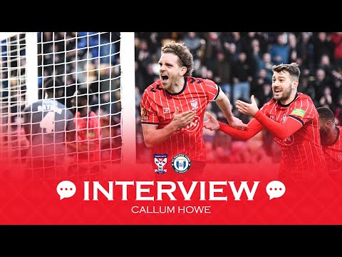 💬 Post Match Interview | Callum Howe | FC Halifax Town