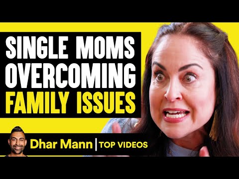 Single Moms Overcoming Family Issues | Dhar Mann