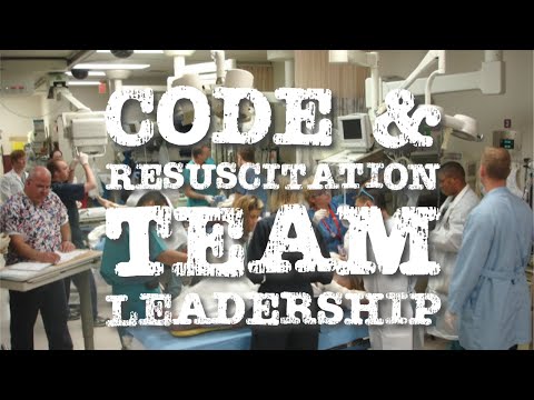 Code & Resuscitation Team Leadership