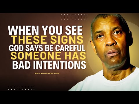 8 DARK Signs God Will Show You When Someone Has Bad Intentions | Denzel Washington Motivation