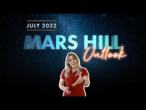 The Mars Hill Outlook: What's In The Sky in July 2022?