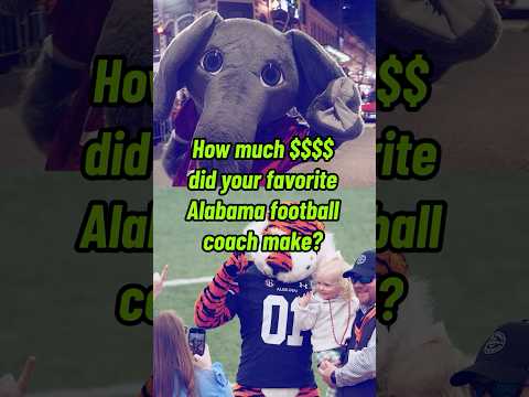 How much money did your favorite Alabama football coach make?