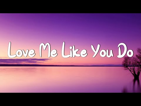 Love Me Like You Do - Ellie Goulding (Lyrics) || Ed Sheeran, Powfu (Mix Lyrics)